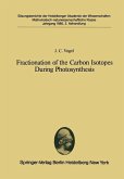Fractionation of the Carbon Isotopes During Photosynthesis (eBook, PDF)