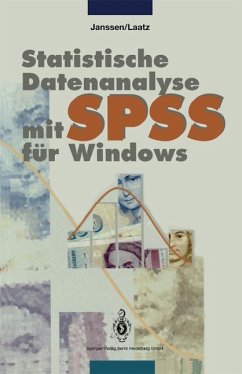 Statistische Datenanalyse mit SPSS für Windows (eBook, PDF) - Janssen, Jürgen; Laatz, Wilfried