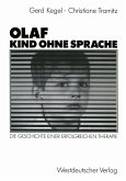 Olaf - Kind ohne Sprache (eBook, PDF)