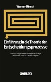 Einführung in die Theorie der Entscheidungsprozesse (eBook, PDF)