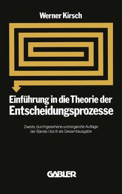 Einführung in die Theorie der Entscheidungsprozesse (eBook, PDF) - Kirsch, Werner