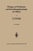 Übungen zur Wachstums- und Entwicklungsphysiologie der Pflanze (eBook, PDF)