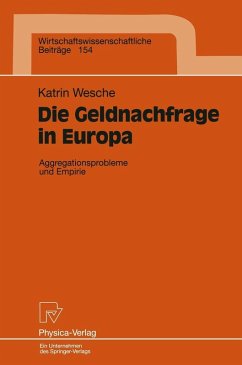 Die Geldnachfrage in Europa (eBook, PDF) - Wesche, Katrin