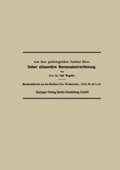 Ueber alimentäre Herzmuskelverfettung (eBook, PDF) - Wegelin, Carl