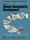 Atlas of Human Hemopoietic Development (eBook, PDF)