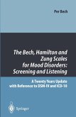 The Bech, Hamilton and Zung Scales for Mood Disorders: Screening and Listening (eBook, PDF)