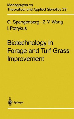 Biotechnology in Forage and Turf Grass Improvement (eBook, PDF) - Spangenberg, German; Wang, Zeng-Yu; Potrykus, Ingo