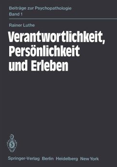 Verantwortlichkeit, Persönlichkeit und Erleben (eBook, PDF) - Luthe, R.