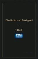 Elastizität und Festigkeit (eBook, PDF) - Bach, Carl Von