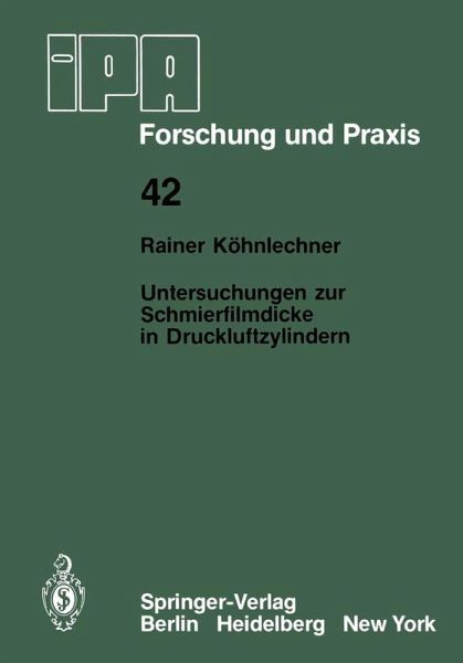 Untersuchungen zur Schmierfilmdicke in Druckluftzylindern (eBook, PDF)