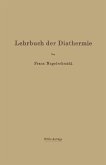 Lehrbuch der Diathermie (eBook, PDF)