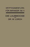 Die Laubmoose (eBook, PDF)
