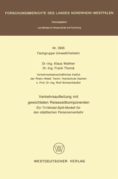 Verkehrsaufteilung mit gewichteten Reisezeitkomponenten (eBook, PDF) - Walther, Klaus