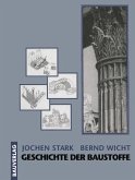 Geschichte der Baustoffe (eBook, PDF)