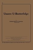 Unsere U-Booterfolge (eBook, PDF)