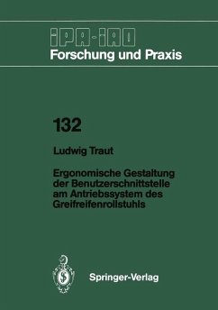 Ergonomische Gestaltung der Benutzerschnittstelle am Antriebssystem des Greifreifenrollstuhls (eBook, PDF) - Traut, Ludwig