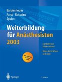 Weiterbildung für Anästhesisten 2003 (eBook, PDF)