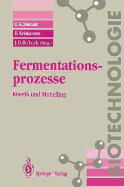 Fermentationsprozesse (eBook, PDF) - Sinclair, C. G.; Kristiansen, B.