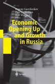 Economic Opening Up and Growth in Russia (eBook, PDF)