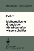 Mathematische Grundlagen für Wirtschaftswissenschaftler (eBook, PDF)