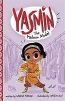 Yasmin the Fashion Model - Faruqi, Saadia