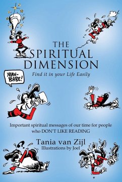 The Spiritual Dimension - Zijl, Tania van
