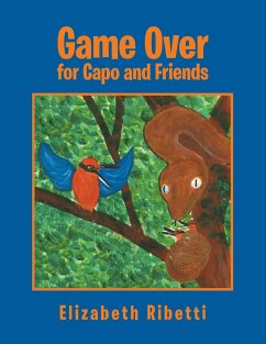 Game Over for Capo and Friends - Ribetti, Elizabeth