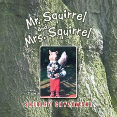 Mr. Squirrel and Mrs. Squirrel - Chyzowski, Shirley