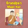 Grandpa's Magic Hair - Bild 1