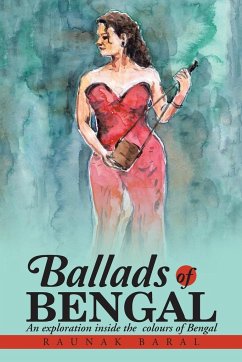 Ballads of Bengal - Baral, Raunak