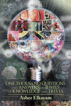 One Thousand Questions and Answers on Jewels of Knowledge and Trivia
