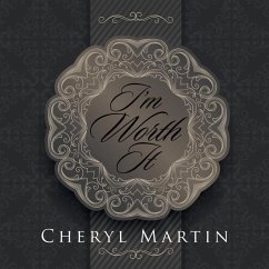 I'm Worth It - Martin, Cheryl