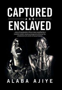 Captured and Enslaved