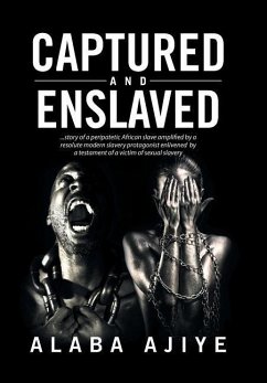 Captured and Enslaved - Ajiye, Alaba