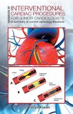 HANDBOOK OF INTERVENTIONAL CARDIAC PROCEDURES FOR JUNIOR CARDIOLOGISTS HANDBOOK OF INTERVENTIONAL CARDIAC PROCEDURES FOR JUNIOR CARDIOLOGISTS