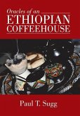 Oracles of an Ethiopian Coffeehouse