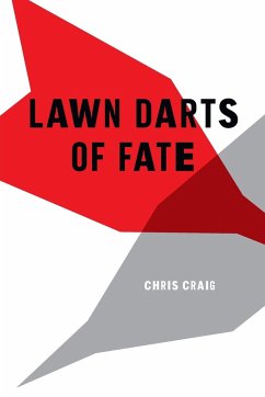 Lawn Darts of Fate - Craig, Chris