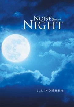 Noises in the Night - Hogben, J. L.