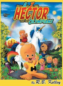 From A to Z with Hector and the Olympians - Kelley, R. B.