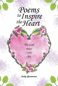Poems to Inspire the Heart - Gwenevere, Lady