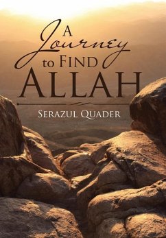 A Journey to Find Allah - Quader, Serazul
