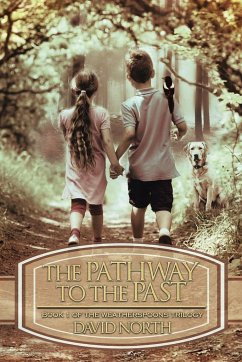 The Pathway to the Past - North, David