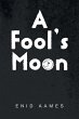 A Fool's Moon - Bild 1