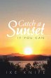 Catch a Sunset - Bild 1