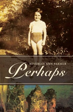 Perhaps - Farmer, Beverley Ann