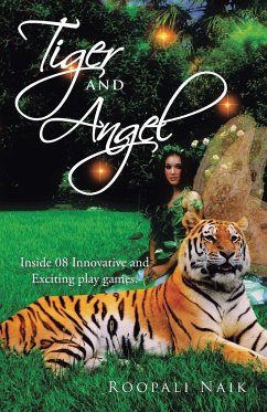 Tiger and Angel - Naik, Roopali