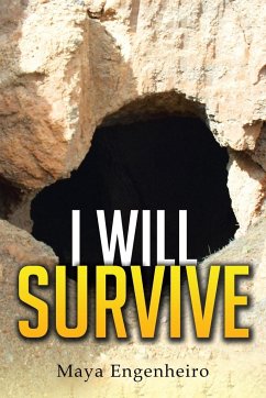 I Will Survive - Engenheiro, Maya