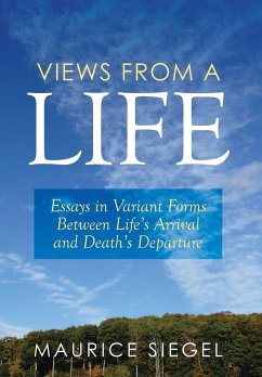 Views from a Life - Siegel, Maurice