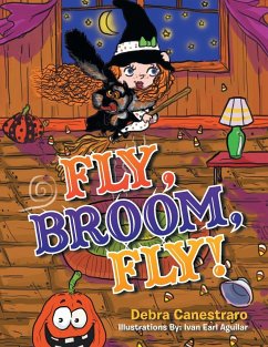 FLY, BROOM, FLY! - Canestraro, Debra