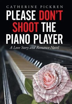 Please Don't Shoot the Piano Player